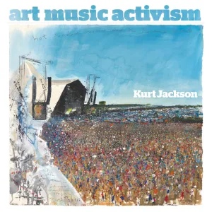 Art. Music. Activism. (2020) - Glastonbury Exhibition Catalogue