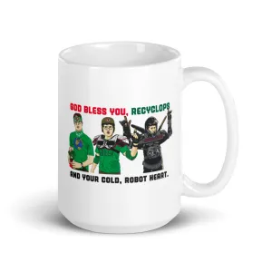 God Bless You Recyclops - Coffee Mug